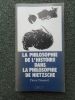 La philosophie de l'histoire dans la philosophie de Nietzsche . Chassard Pierre / (Nietzsche) 