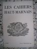 Les Cahiers Haut-Marnais numero 82-83 des 3eme et 4eme trimestres 1965. divers