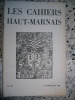 Les Cahiers Haut-Marnais n° 84. Collectif