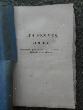 Les Femmes - Comedie - Representee pour la premiere fois sur le Theatre Francois le 19 avril 1793 . (DEMOUSTIER Charles-Albert)