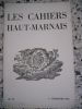 Les Cahiers Haut-Marnais n°92. divers