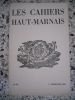 Les Cahiers Haut-Marnais n. 96. collectif