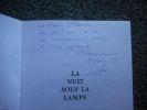 La nuit sous la lampe . CHARLES Jacques 
