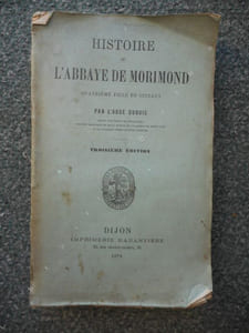 Histoire de l'abbaye de Morimond quatrieme fille de Citeaux 