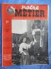 Notre metier - L'hebdomadaire illustre du cheminot Francais - n° 120 - 14 octobre 1947 . Collectif    