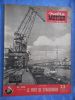 Notre metier - Hebdomadaire de la vie du rail - n° 294 - 9 avril 1951 - Le port de Strasbourg . Collectif  