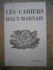 Les Cahiers Haut-Marnais n° 157. Collectif