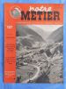  Notre metier - L'hebdomadaire du cheminot francais - n° 161 - 26 juillet 1948. Collectif  