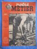  Notre metier - L'hebdomadaire du cheminot francais - n° 148 - 27 avril 1948 . Collectif  