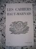 Les Cahiers Haut-Marnais n° 174. Collectif