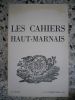 Les Cahiers Haut-Marnais - n°200-201. Collectif