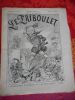 Le Triboulet - Quatorzieme annee n°17 - Dimanche 26 avril 1891 . Collectif 