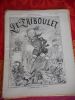 Le Triboulet - Quatorzieme annee n° 6 - Dimanche 8 fevrier 1891 . Collectif 