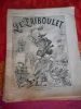 Le Triboulet - Quatorzieme annee n° 4 - Dimanche 25 janvier 1891 . Collectif 
