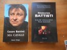 Lot de deux livres - "Ma cavale" de Cesare Battisti - "Generation Battisti - Ils ne voulaient pas savoir" de Gilles Perrault . Cesare Batisti / Gilles ...