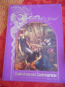 Verzauberte Welten - Zauberbann und Zauberspruche