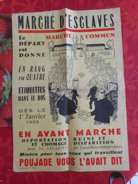 Marche commun, marche d'esclaves .... ( POUJADE Pierre )