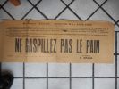 Prefecture de la Haute-Marne - NE GASPILLEZ PAS LE PAIN . Anonyme  