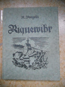 Riquewihr - Son histoire, ses institutions, ses monuments