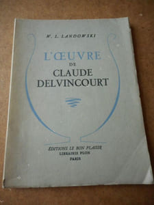 L'oeuvre de Claude Delvincourt 