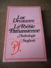 La poesie parnassienne - Anthologie . DECAUNES Luc 