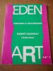 Eden'art n°1 - Tortures et distorsions - Robert Doisneau l'interview  . Collectif  