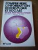 Comprendre l'information economique et sociale - Guide methodologique. . EWENCZYK Solange / JAMMES Robert / LEVY Michel Louis 