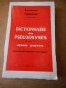 Lectures francaises - Numero special juin 1965 - Dictionnaire des pseudonymes - Nouvelle edition corrigee . Sous la direction de COSTON Henry 
