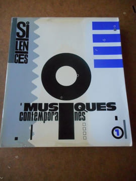 Silences n°1: musiques contemporaines . Collectif