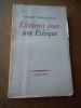 Elements pour une ethique . JOUHANDEAU Marcel 