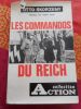 Les commandos du Reich - Preface de Saint-Loup . SKORZENY Otto 