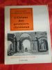 L'orient des premiers chretiens - Histoire et archeologie de la Syrie byzantine. SOURNIA Jean-Charles et Marianne 