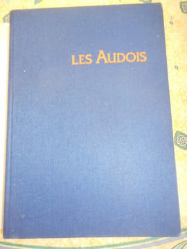 Les audois - Dictionnaire biographique . Collectif - Sous la direction de Remy Cazals et Daniel Fabre
