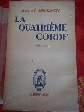 La quatrieme corde . ARMANDY Andre