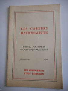 "Cahiers rationalistes" - n°199 de decembre 1961 - L'islam, doctrine de progres ou de reaction ? ...