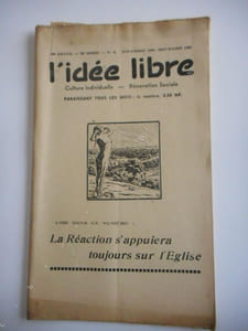 "L'idee libre" - n°9 de novembre 1960 - La reaction s'appuiera toujours sur l'Eglise