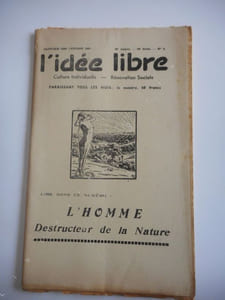 "L'idee libre" - n°1 de janvier 1960 - L'homme destructeur de la nature