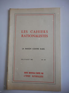 "Cahiers rationalistes" - n°197 de juillet-aout 1961 - La raison contre Babel