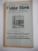 "L'idee libre" -  n°2 de fevrier 1959 - "Notre ennemi, la femme" - Pour la liberte de la maternite . Collectif - LORULOT Andre 