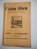 "L'idee libre" -  n°4 de fevrier 1960 - "Lolita" et la pornographie en Angleterre  . Collectif - LORULOT Andre 