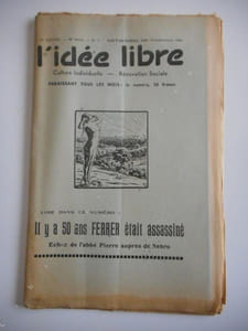 "L'idee libre" - n°7 - aout-octobre 1959 - Il y a 50 ans Ferrer etait assassine - Echec de l'abbe Pierre aupres de Nehru