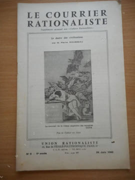 "Le courrier rationaliste" - Supplement aux "Cahiers rationalistes" - n°6 du 24 juin 1962 - Le destin des civilisations . Collectif