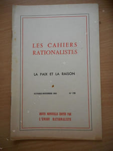 "Cahiers rationalistes" - n°198 de octobre-novembre 1961 - La paix et la raison