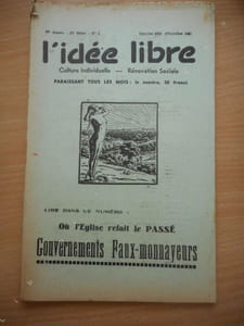 "L'idee libre" - n°2 - fevrier 1958 - Ou l'eglise refait le passe - Gouvernements faux-monnayeurs