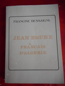 Jean Brune - Francais d'Algerie 