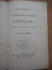 Inflammations et catarrhe de la vessie - Gravelle - Des divers moyens de combattre ces affections . CLAPAREDE Dr Paul 