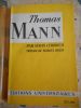 Thomas Mann - Preface de Marcel Brion . LIEBRICH Louis - (Thomas Mann)  