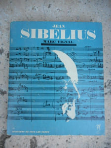 Jean Sibelius - L'homme et son oeuvre, catalogue des oeuvres, discographie