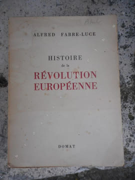 Histoire de la revolution europeenne . FABRE-LUCE Alfred 