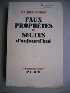 Faux prophetes et sectes d'aujourd'hui